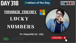 Day 318 - Lucky Numbers | JAVA | C++ | GFG POTD | DSA SHEET | 11 Sept
