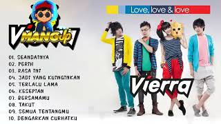 Vierra Top Hits  Lagu Terbaik Enak Didengar  Lagu Kenangan Tahun 2000an