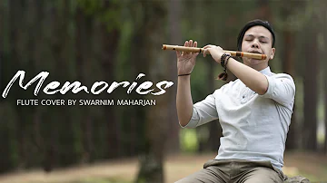 Maroon 5 - Memories | Melodious Flute Cover | Swarnim Maharjan