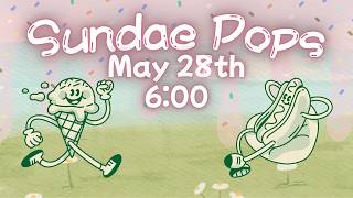 Sundae Pops Concert 2026