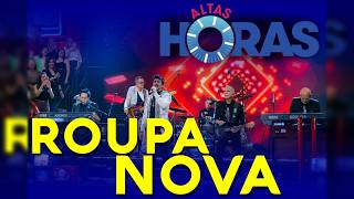 Roupa Nova - Altas Horas - 24/10/2026