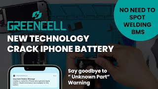 Greencell Crack iPhone 11 Battery Installation Guide (No Need To Spot Welding BMS)