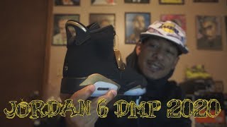 Jordan 6 DMP 2020 REVIEW with On foot