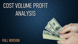 CASE STUDY OF COST VOLUME PROFIT ANALYSIS (ENGLISH)