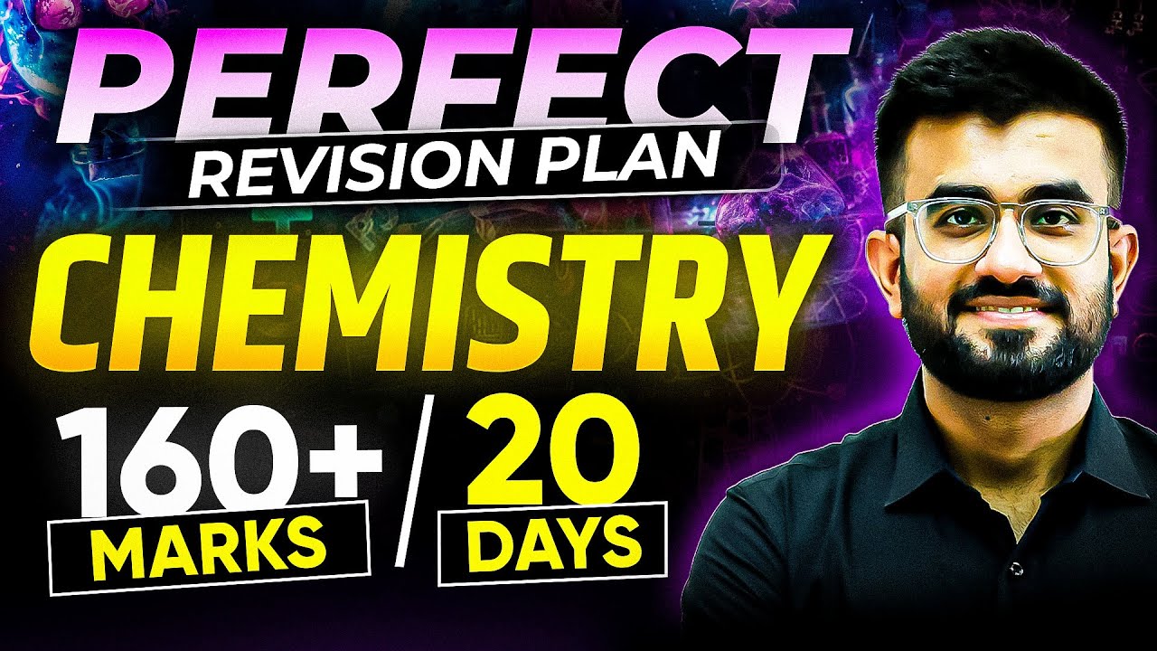 Get 160+ Marks in NEET 2025 Chemistry | Last 20 days Strategy - Perfect ...