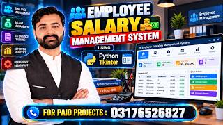 Employee Salary Management System Using Python Tkinter | Complete CS619 Final Year Project