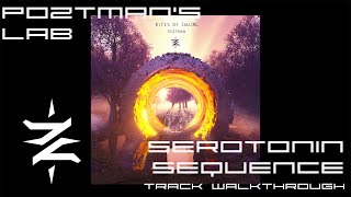 Serotonin Sequence Track Walkthrough: Rhythm layering - Substractive writing