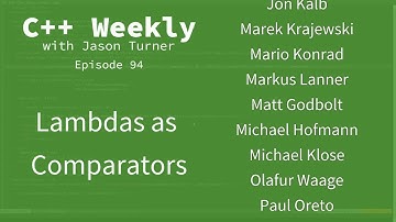 C++ Weekly - Ep 94 - Lambdas as Comparators