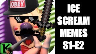 Ice Scream Memes S1-E2 (CORONA VIRUS)