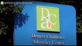 About the Denver Children's Advocacy Center