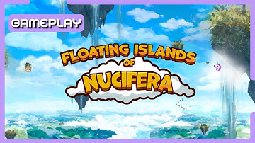 Floating Islands of Nucifera Gameplay