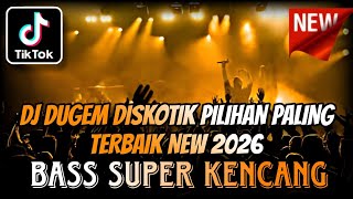 DJ DUGEM FUNKOT PILIHAN PALING TERBAIK NEW 2026 ⁉️ Dj Viral Full Bass ‼️ DUGEM DISKOTIK KENCANG ABES