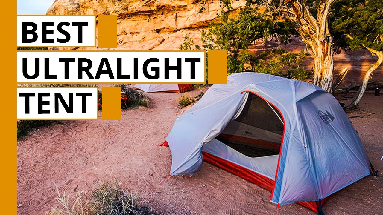 Best Ultralight Tents for Backpacking | Big Agnes / NEMO / ZPacks / MSR