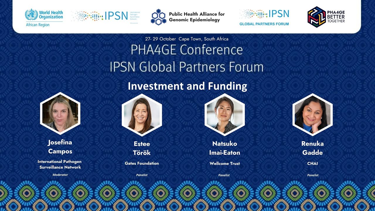 Panel Discussion: Investment and Funding | PHA4GE Conference – IPSN Global Partners Forum
