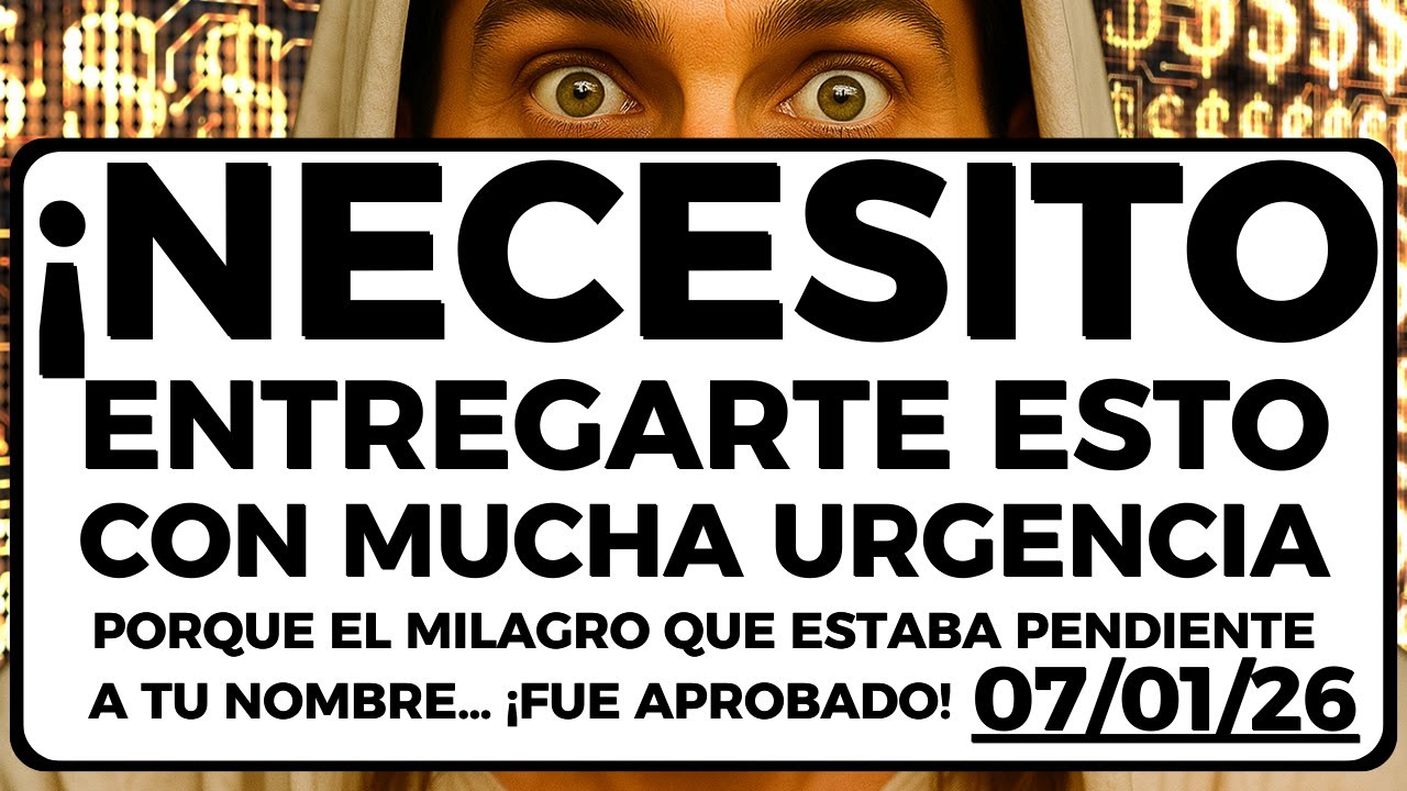DIOS MANDÓ DECIRTE: NECESITO ENTREGAR ESTO CON MUCHA URGENCIA, PORQUE EL MILAGRO A TU NOMBRE FUE...