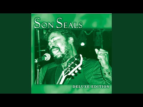 Putar I Believe To My Soul - Son Seals