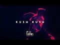 Kush Kush &ndash; Sweet &amp; Bitter [Official Video]