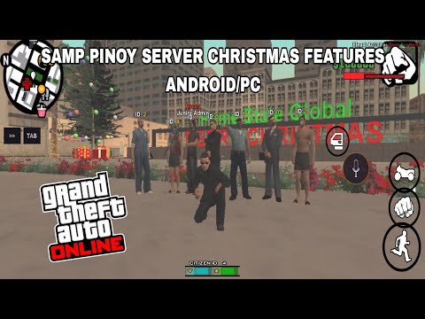 SAMP PINOY SERVER CHRISTMAS FEATURES ANDROID/PC VOIP