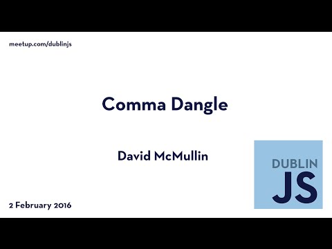 Comma Dangle - David McMullin