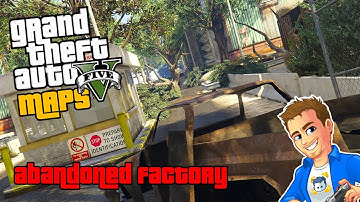 GTA 5 Map Editor Maps - Creepy Abandoned Factory | GTA 5 Custom Maps for GTA V Map Editor Mod PC