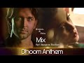 Hrithik Roshan and Saba Azad - Mix | Dhoom Anthem - VM