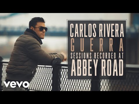 Carlos Rivera - Abbey Road - Documental ft. Tommy Torres, Vanesa Martín