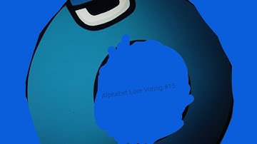 Alphabet Lore Viewer Voting #15