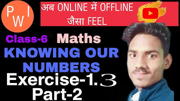 Exercise-1.3 (Part-2) class-6 Maths(NCERT) knowing our numbers # CBSE/ICSE BOARD STUDENTS.