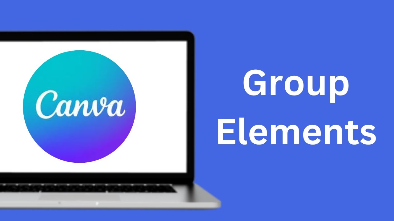 How To Group Elements In Canva