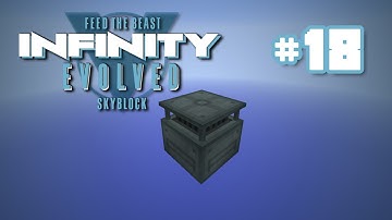 FTB Infinity Skyblock - Ep 18 - Farm Station Fail