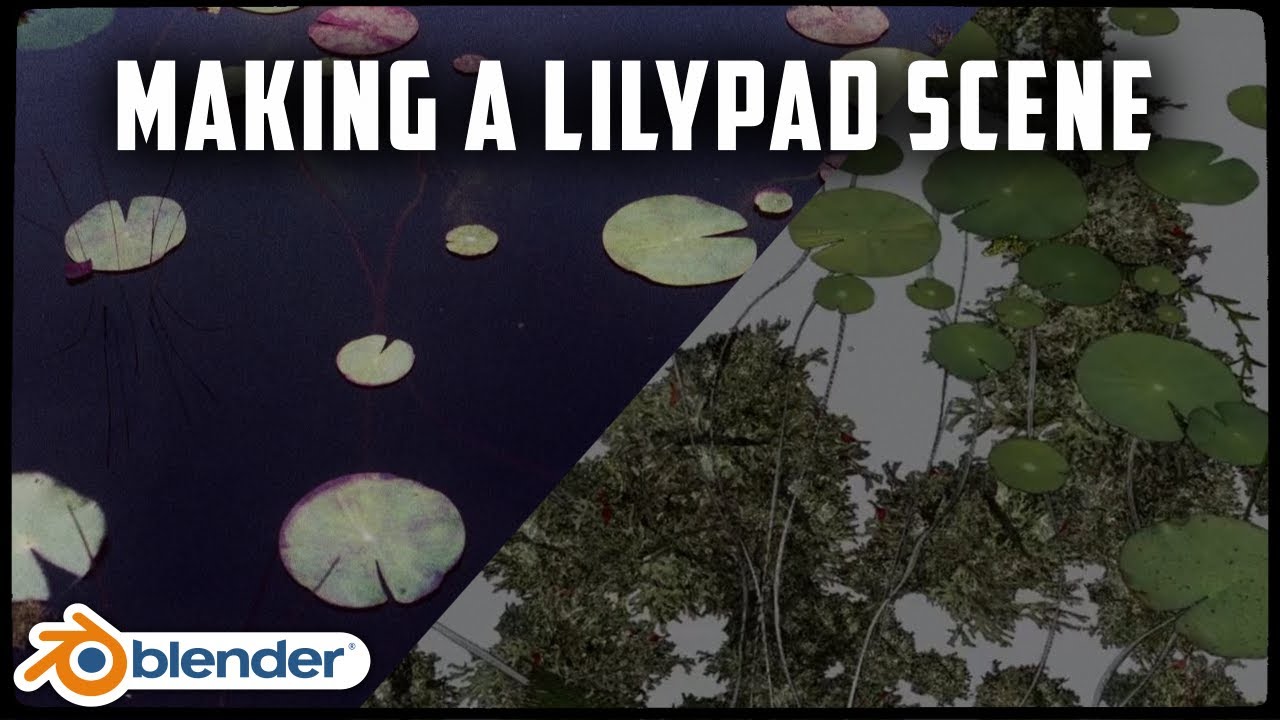 Making a lilypad scene in Blender - Process - YouTube