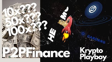 P2P FINANCE | 50X - 100X + | ALTCOIN IDO | LAUNCHPAD | NEW IDO | CARDANO DEFI GAME CHANGER | ADA