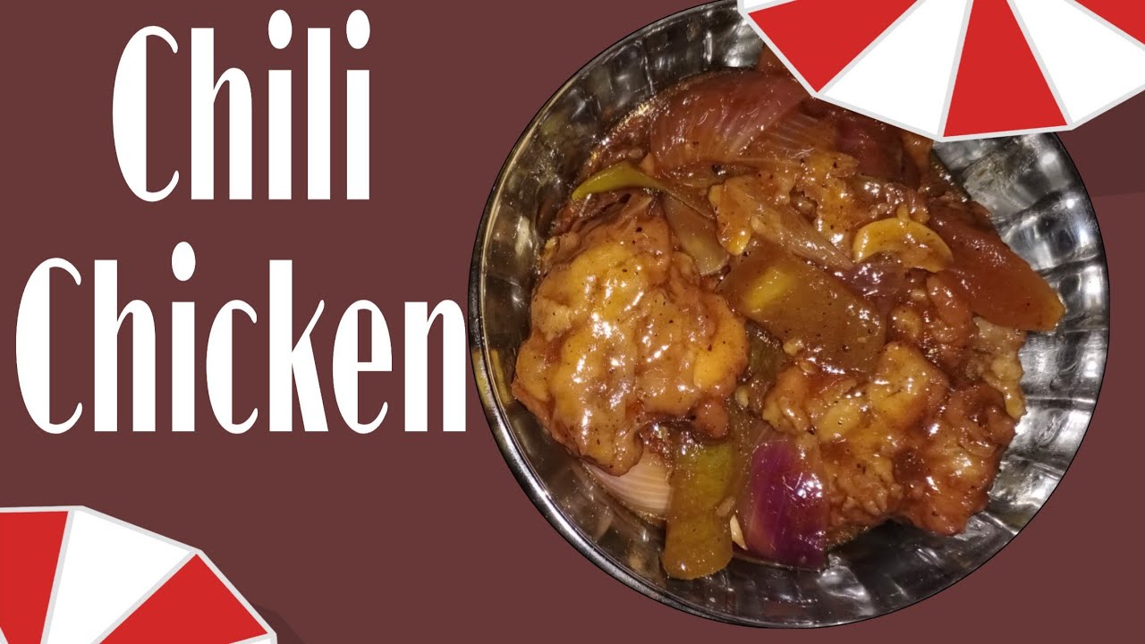 Chili Chicken Recipe ।। How to make chili chicken recipe ।। By My
