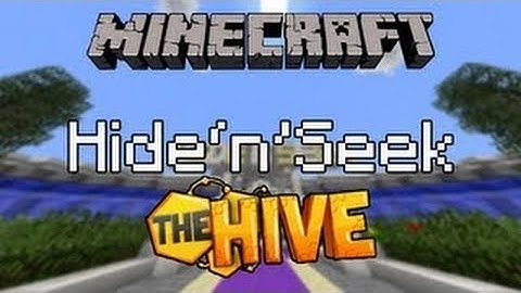 Hide & Seek Part 1 (Minecraft , Hive server)