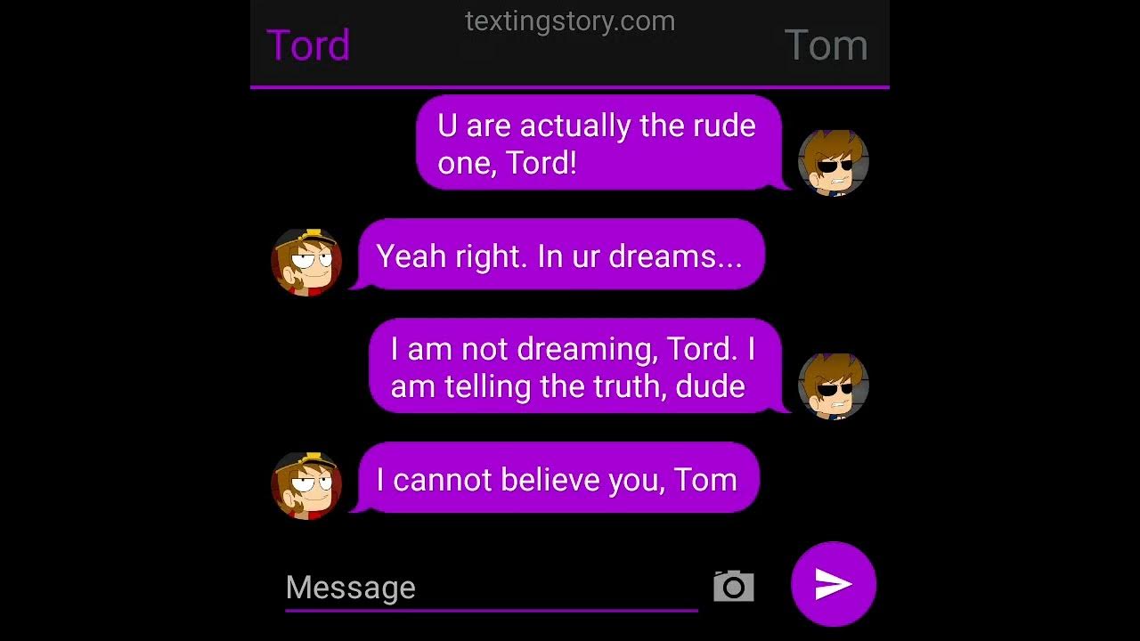 Eddsworld texting story Part 2 Tom gets mean to Tord again. 😅😅😅 YouTube