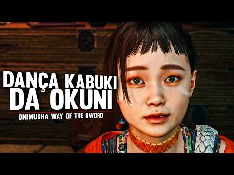 Onimusha Way of the Sword : Dança Kabuki de Okuni (Ep 14)