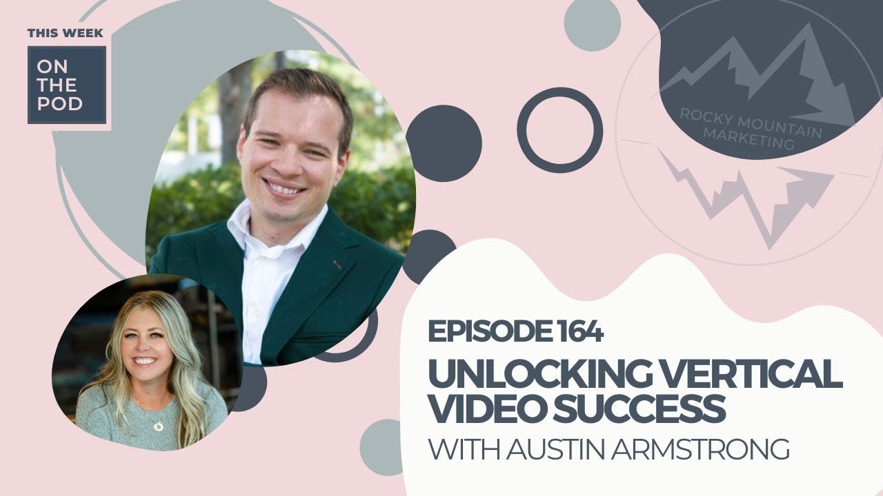 Unlocking verticalvideo Success with Austin Armstrong YouTube