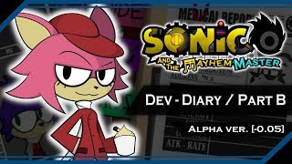 Sonic and the Mayhem Master / Dev Diary [ Update Progress ] - Part B