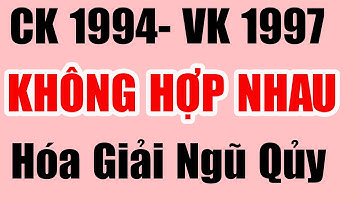 💓 Xem Tuổi Chồng Giáp Tuất 1994 Vợ Đinh Sửu 1997 Có Hợp Nhau Không|Hóa Giải Ngũ Qủy|Tử Vi 365