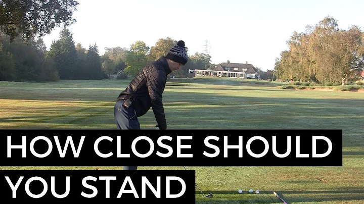 GOLF DRIVER TIPS - HOW CLOSE SHOULD YOU STAND TO THE GOLF BALL