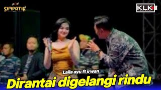 Dirantai digelangi rindu - Laila ayu ft Irwan - Simpatik music - HUT TNI AL Karangpilang - KLK Audio