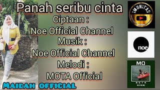 Download lagu Panah Seribu Cinta Cipt & Musik : Noe  Channel & Melodi : MOTA  (Edisi Cover)