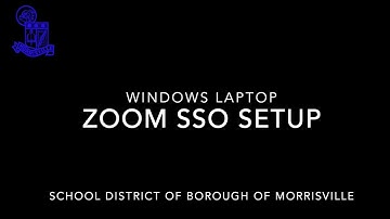 Zoom SSO Setup - Windows Laptop