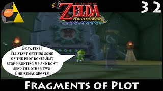 Zelda: Wind Waker 32 - Fragments of Plot