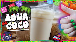 Agua de Coco | SUPER Refreshing Coconut Water | The Mexican Food Channel | Agua Fresca | God is Good screenshot 2