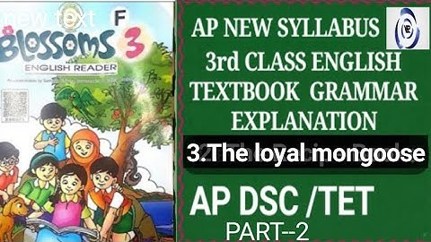 Ap new syllabus 3rd class english textbook 3. The loyal mongoose meanings ,grammar explanation