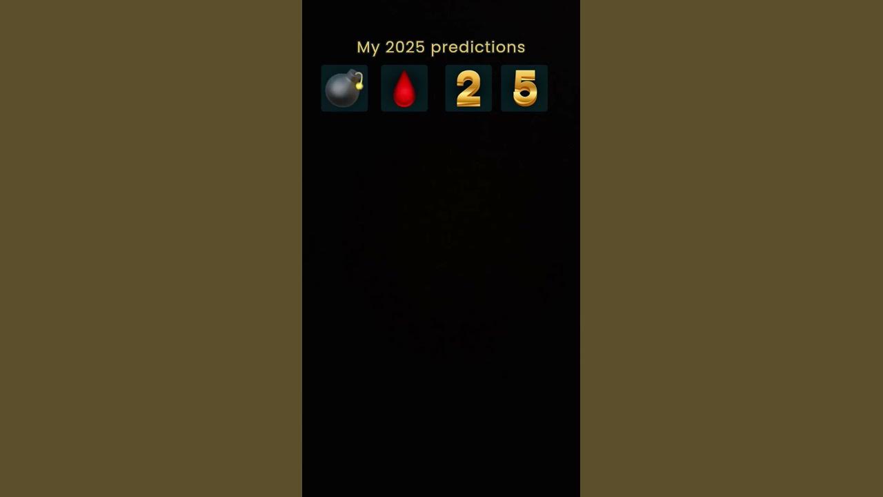 My 2025 Predictions. shorts funny motivation 2025 YouTube
