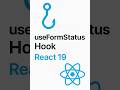 useFormStatus Hook - React 19 New Feature. Its benefits &amp; code example #ytshorts #programming #yt