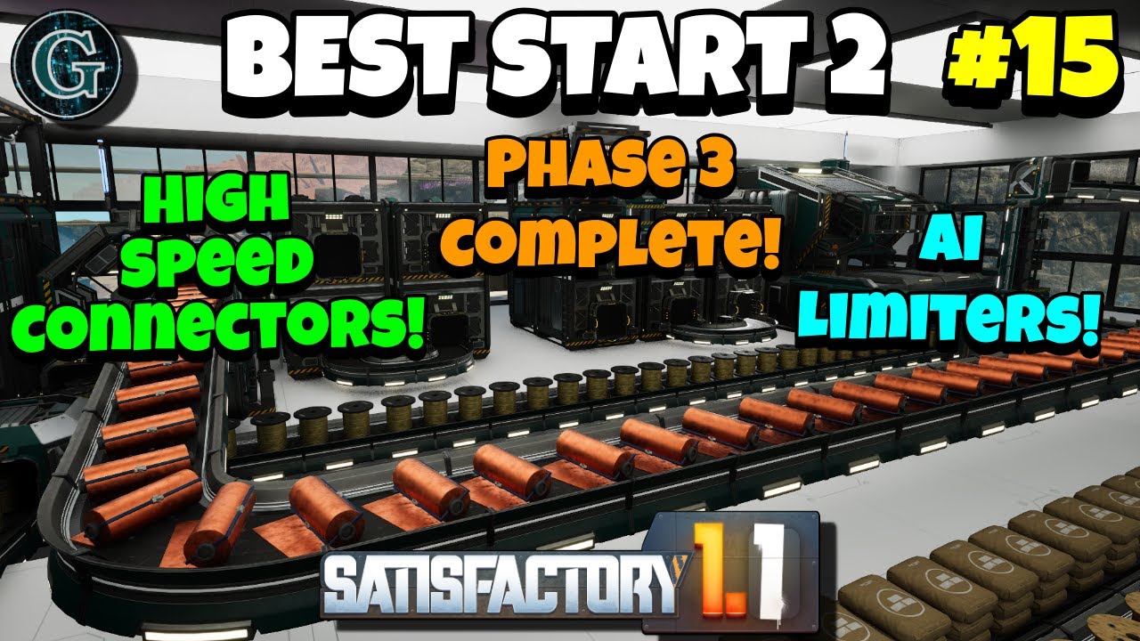 High Speed Connectors & AI Limiters Satisfactory 1.1 Best Start 2 #15