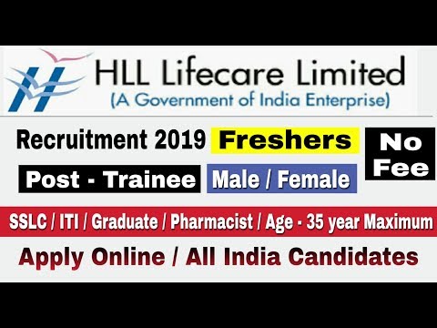 HLL Lifecare Limited Recruitment 2019 II Post Trainee II All India Candidate II Learn Technical